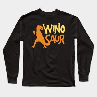 WinoSaur - Funny Wine lover shirts and gifts - T-Rex Long Sleeve T-Shirt